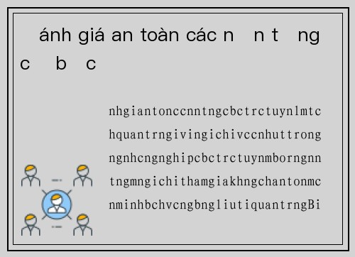 Đánh giá an toàn các nền tảng cờ bạc