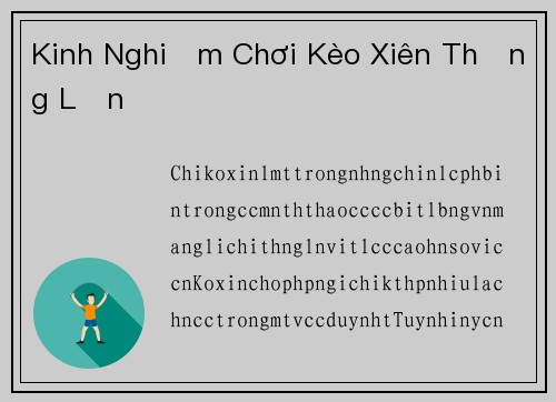 Kinh Nghiệm Chơi Kèo Xiên Thắng Lớn