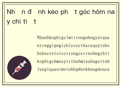 Nhận định kèo phạt góc hôm nay chi tiết