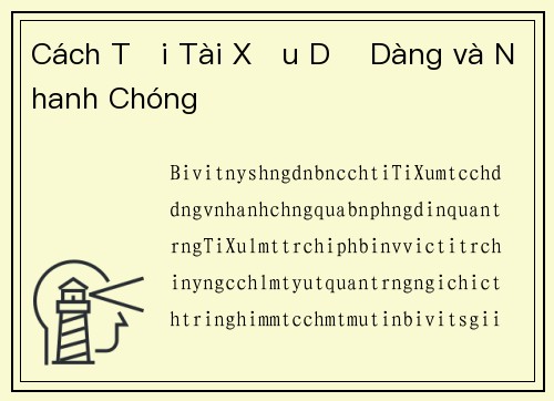Cách Tải Tài Xỉu Dễ Dàng và Nhanh Chóng