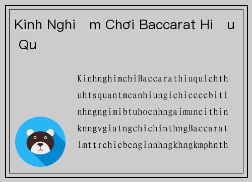 Kinh Nghiệm Chơi Baccarat Hiệu Quả