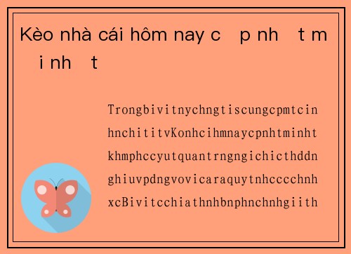 Kèo nhà cái hôm nay cập nhật mới nhất
