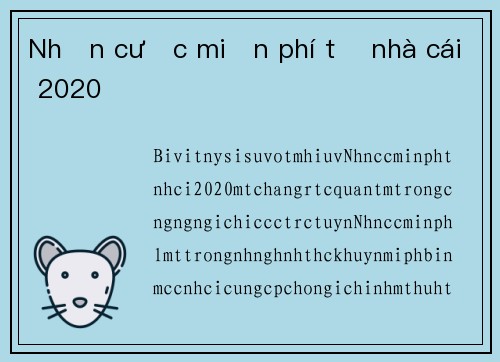 Nhận cược miễn phí từ nhà cái 2020