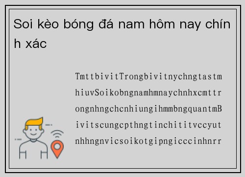 Soi kèo bóng đá nam hôm nay chính xác