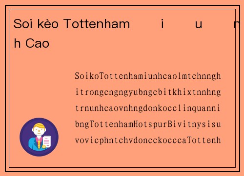 Soi kèo Tottenham Đối Đầu Đỉnh Cao