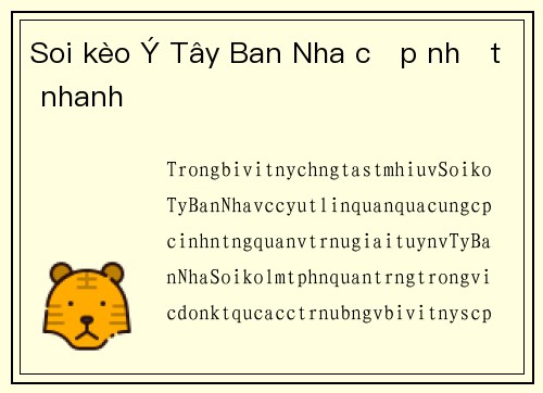 Soi kèo Ý Tây Ban Nha cập nhật nhanh