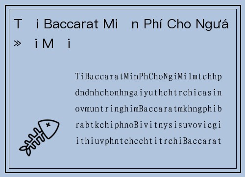 Tải Baccarat Miễn Phí Cho Người Mới