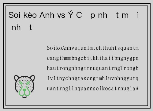 Soi kèo Anh vs Ý Cập nhật mới nhất