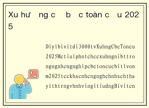 Xu hướng cờ bạc toàn cầu 2025