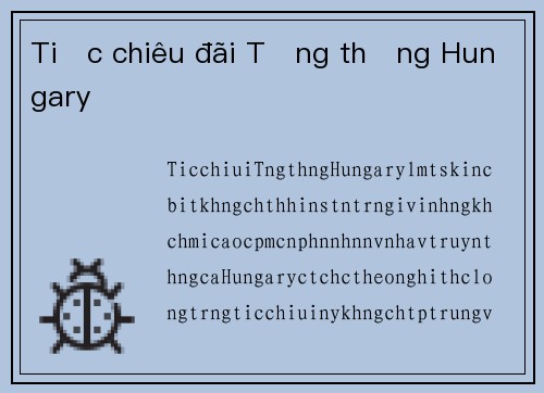 Tiệc chiêu đãi Tổng thống Hungary