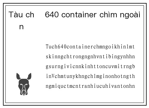 Tàu chở 640 container chìm ngoài Ấn Độ
