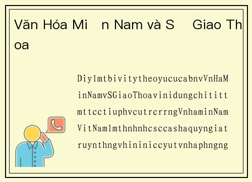 Văn Hóa Miền Nam và Sự Giao Thoa